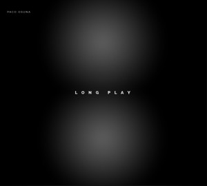 LongPlay-cover-PacoOsuna-web1